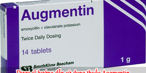 Hướng dẫn sử dụng thuốc Augmentin 1g
